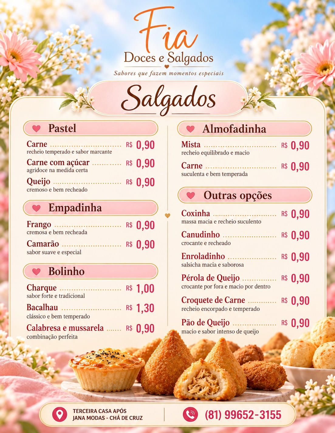 Cardápio completo de salgados da Fia, com sabores e preços. Abra para ampliar.